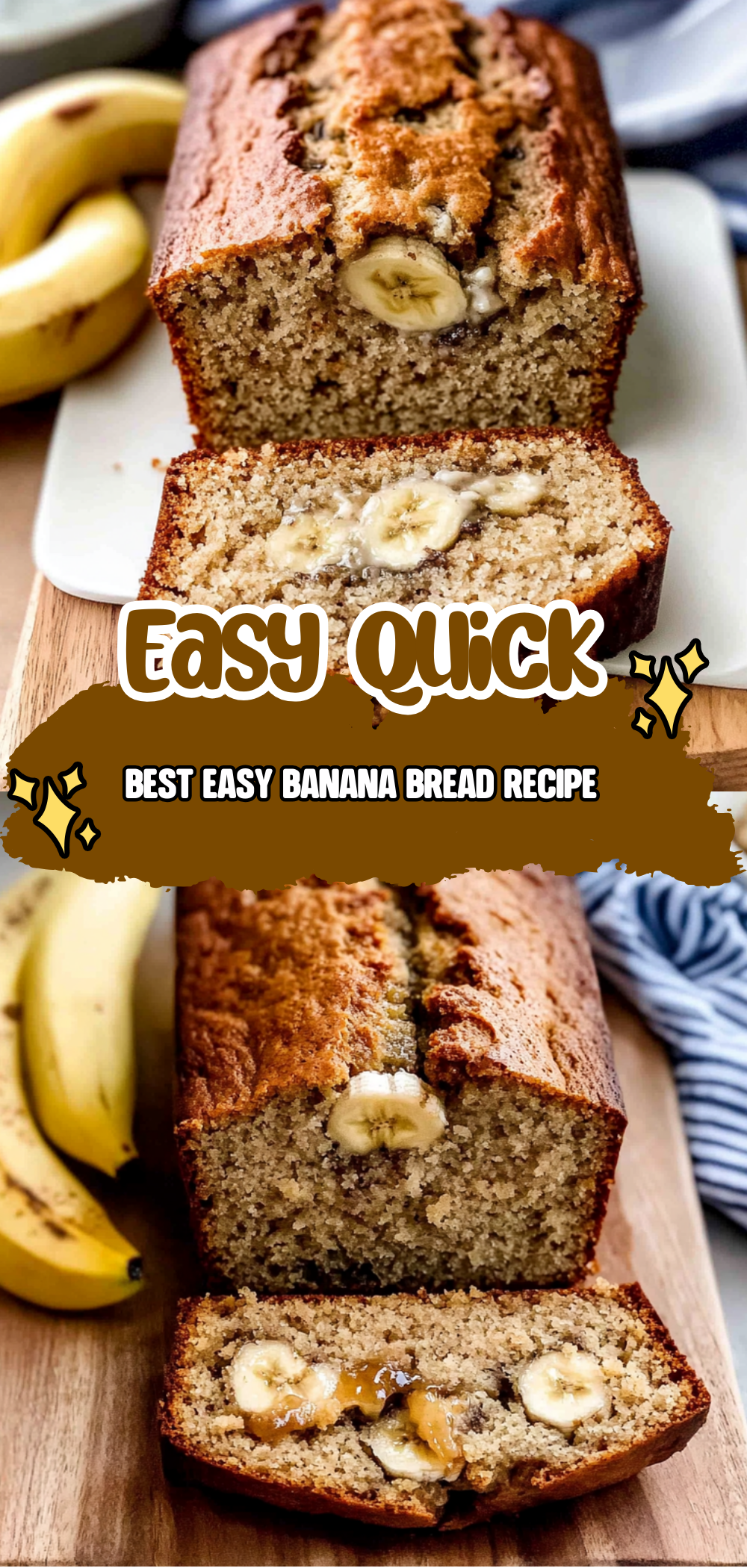 Best Easy Banana Bread Recipe