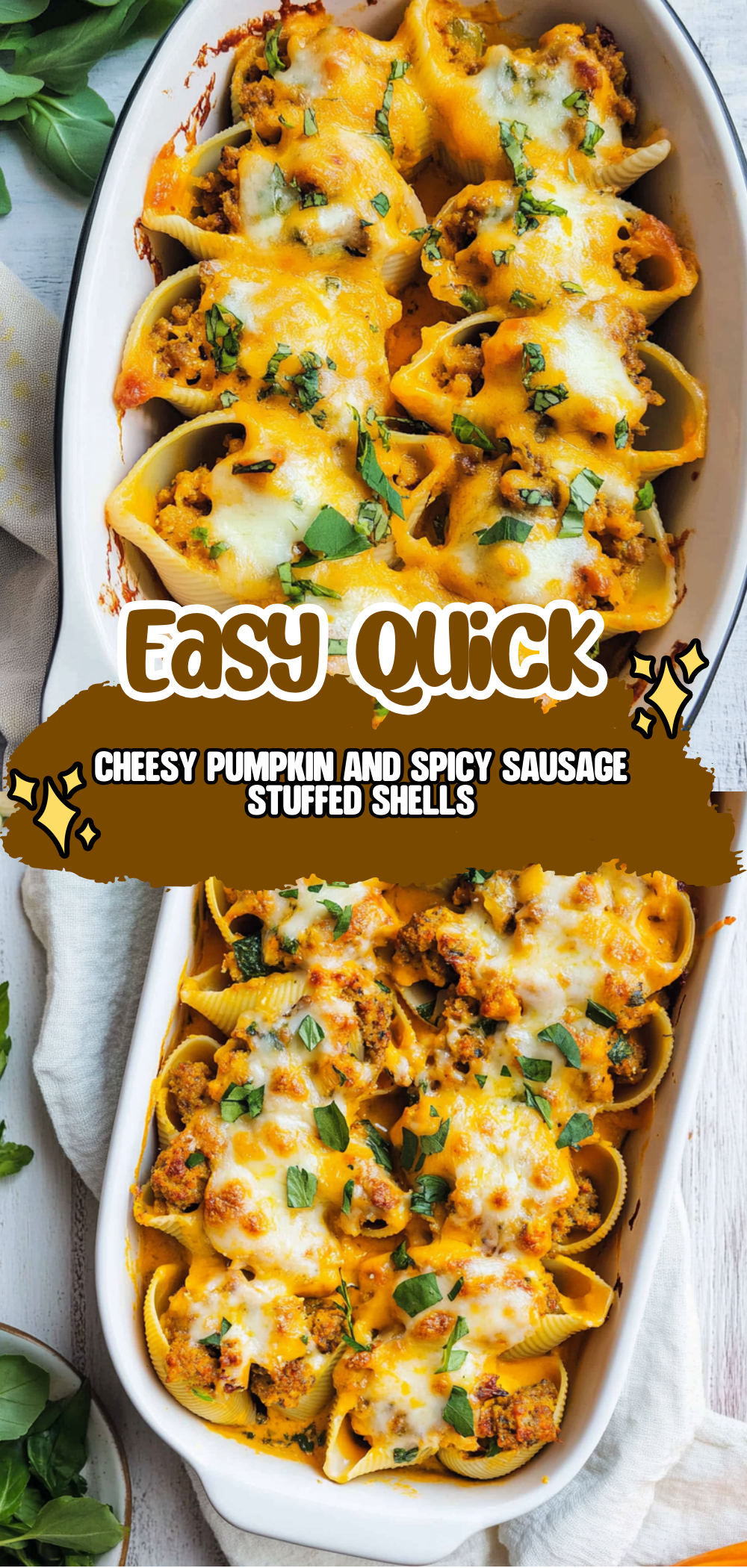 Cheesy Pumpkin and Spicy Sausage Stuffed Shells
