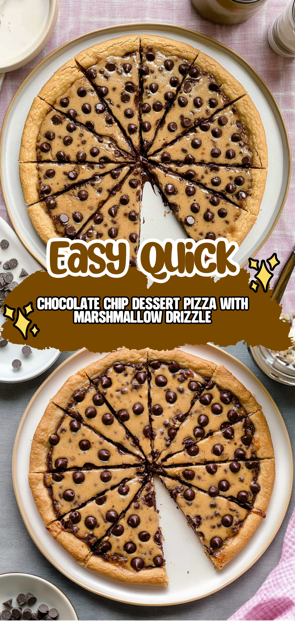 Chocolate Chip Dessert Pizza