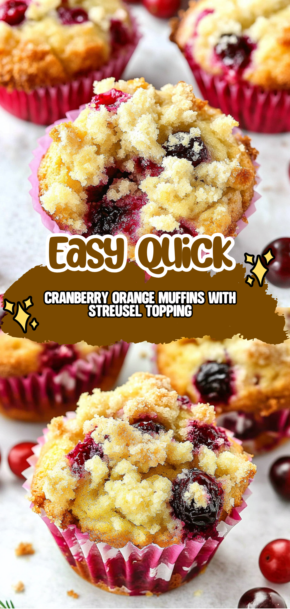 Cranberry Orange Muffins with Streusel Topping