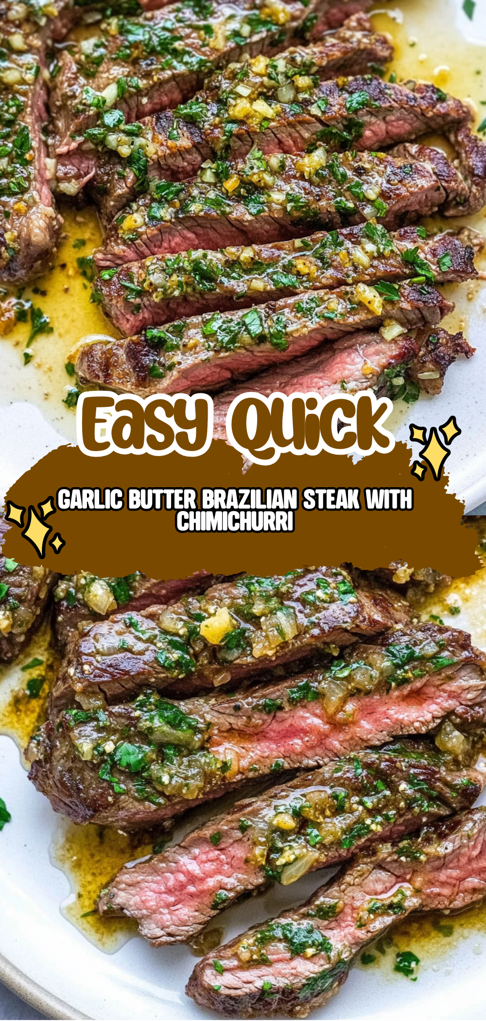 Garlic Butter Brazilian Steak